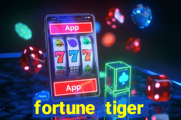 fortune tiger aposta de 1 real